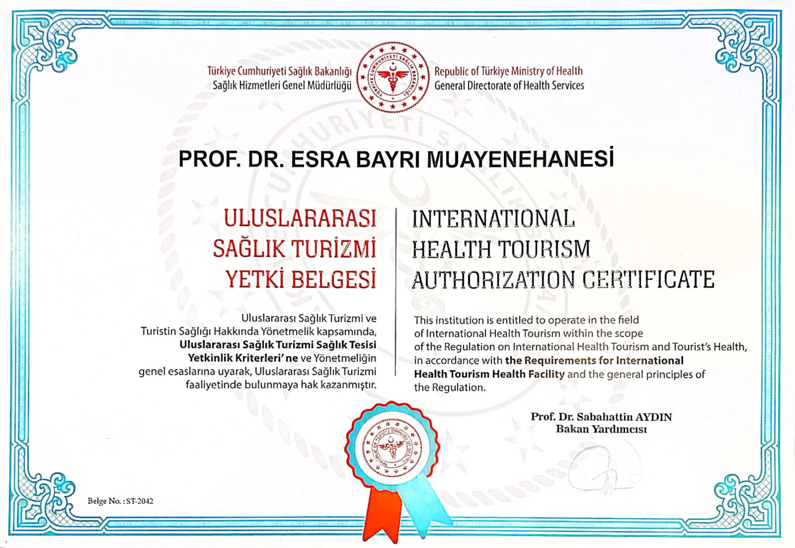 T.C. Sağlık Bakanlığı Uluslararası Sağlık Turizmi Yetki Belgesi — Prof. Dr. Esra Bayrı Muayenehanesi